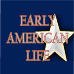 Early American Life