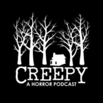 Creepy Podcast