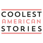 Coolest American Stories