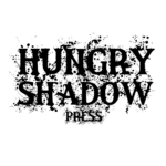 Hungry Shadow Press