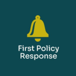 First Policy Response