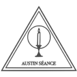 The Austin Séance