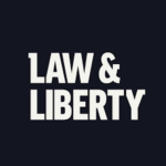 Law & Liberty