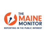 The Maine Monitor