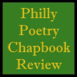 Philly Poetry Chapbook Review
