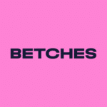 Betches